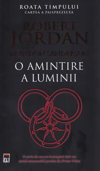 O amintire a luminii. Seria Roata timpului Vol.14