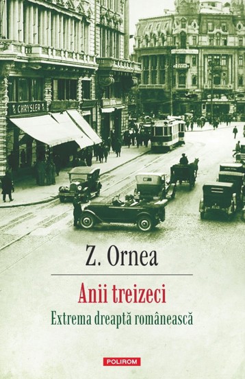 Anii treizeci. Extrema dreapta romaneasca
