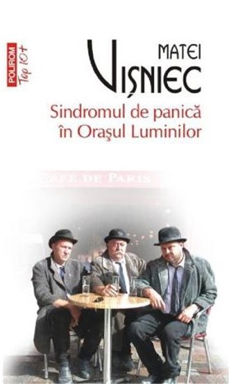 Sindromul de panica in Orasul Luminilor