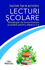 Lecturi scolare. Antologie de texte literare auxiliare - Clasa 2