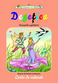 Degetica. Povestile copilariei