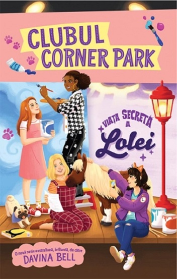 Clubul Corner Park. Viata secreta a Lolei