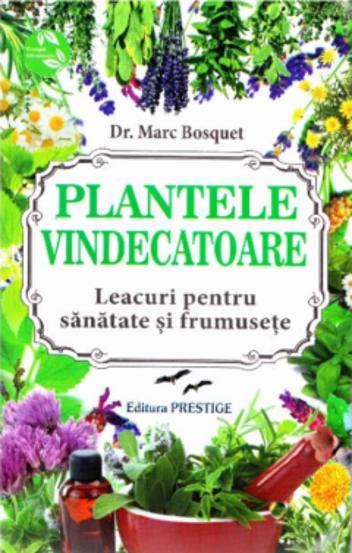 Plantele vindecatoare