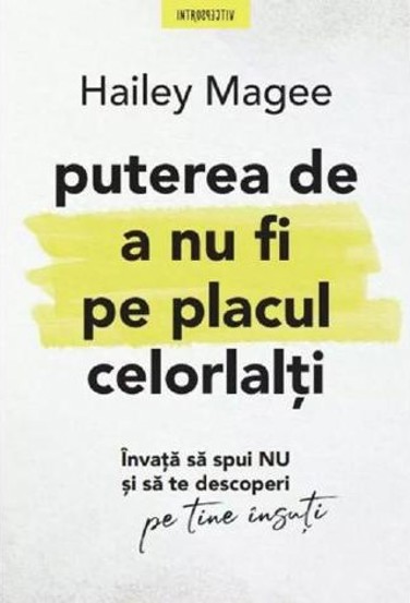 Puterea de a nu fi pe placul celorlalti