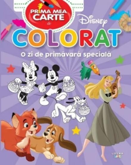 Disney. Prima mea carte de colorat. O zi de primavara speciala