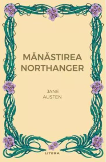 Manastirea Northanger (vol. 28)
