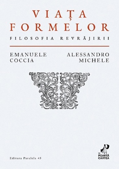 Viata formelor. Filosofia revrajirii