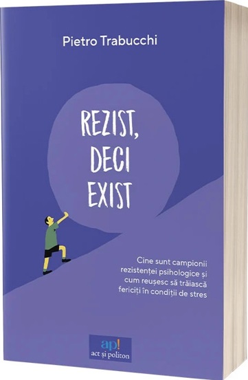 Rezist, deci exist