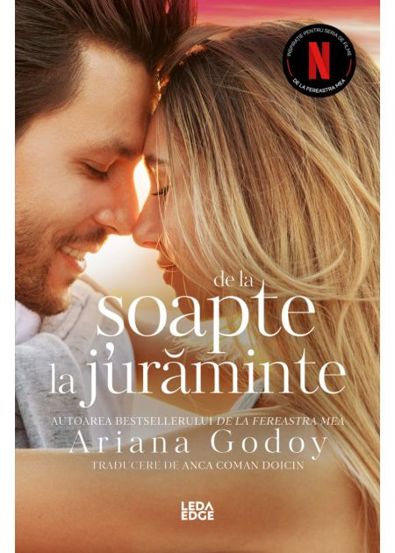 De la soapte la juraminte. Seria De la fereastra mea Vol.3
