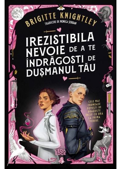 Irezistibila nevoie de a te indragosti de dusmanul tau. Seria Iubitul meu detestat Vol.1