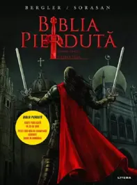 Biblia pierduta. Roman grafic. Partea 3