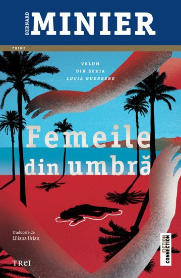 Femeile din umbra (seria Lucia Guerrero, vol.2)