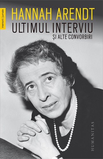Ultimul interviu si alte convorbiri