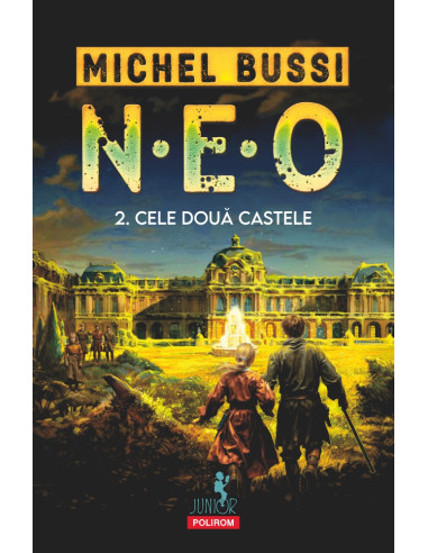 N.E.O. 2. Cele doua castele
