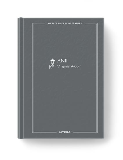 MARI CLASICI AI LITERATURII.  ANII