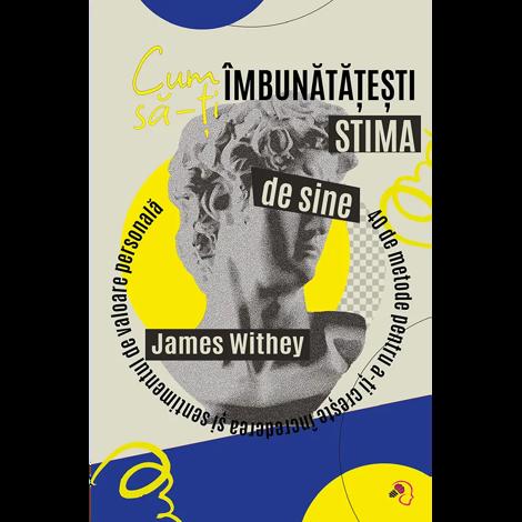 Cum sa-ti imbunatatesti stima de sine