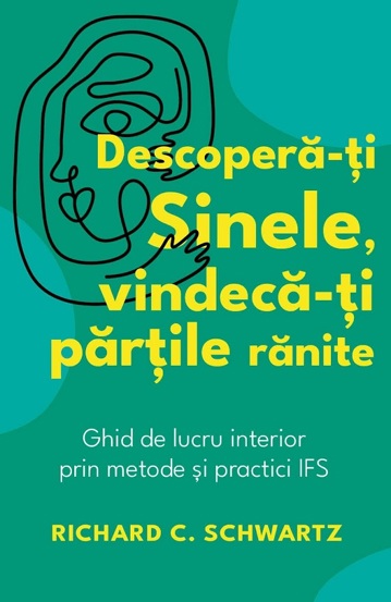 Descopera-ti Sinele, vindeca-ti partile ranite