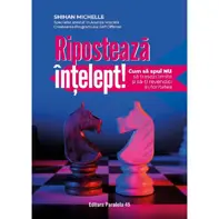 Riposteaza intelept! Cum sa spui nu, sa trasezi limite si sa-ti revendici autoritatea
