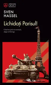 Lichidati Parisul!