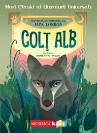 Colţ Alb (Mari clasici ai literaturii universale)