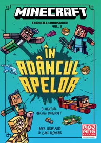 In adancul apelor. Seria Cronicile Woodsword Vol. 3 (Minecraft)