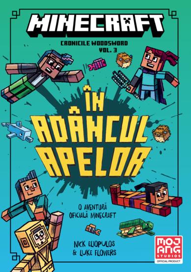 In adancul apelor. Seria Cronicile Woodsword Vol. 3 (Minecraft)