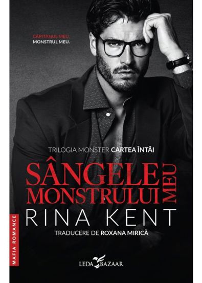 Sangele monstrului meu. Seria Monster Vol.1