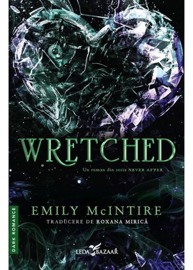 Wretched. Seria Never After Vol.3