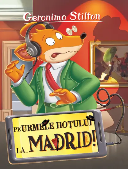 Pe Urmele Hotului la... Madrid!