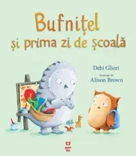Bufnitel si prima zi de scoala