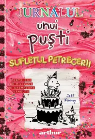 Jurnalul unui pusti - Sufletul petrecerii