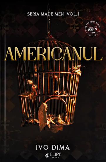 Americanul. Seria Made Men Vol.1 (Elire Books)