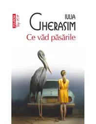 Ce văd păsările (ediție de buzunar)
