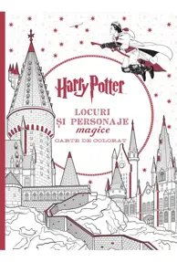 Harry Potter. Carte de colorat. Locuri si personaje magice