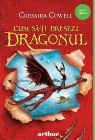 Cum sa-ti dresezi dragonul. Seria Cum sa-ti dresezi dragonul Vol.1