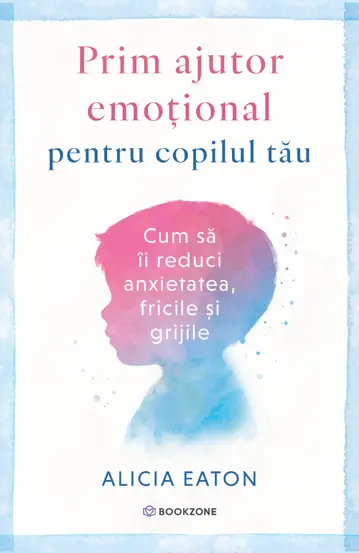Pachet Emotiile se educa acasa
