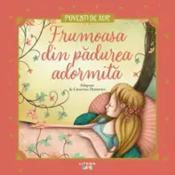 Frumoasa din padurea adormita