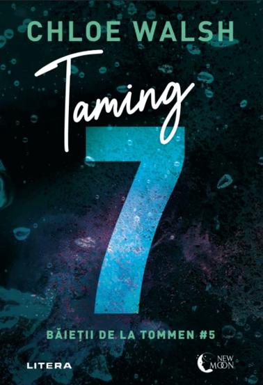 Taming 7. Seria Baietii de la Tommen Vol.5