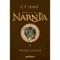 Cronicile din Narnia Vol.4: Printul Caspian