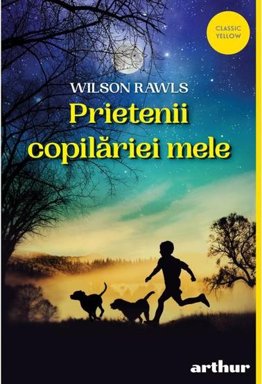 Prietenitii copilariei mele