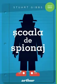 Scoala de spionaj. Seria Scoala de spionaj Vol.1