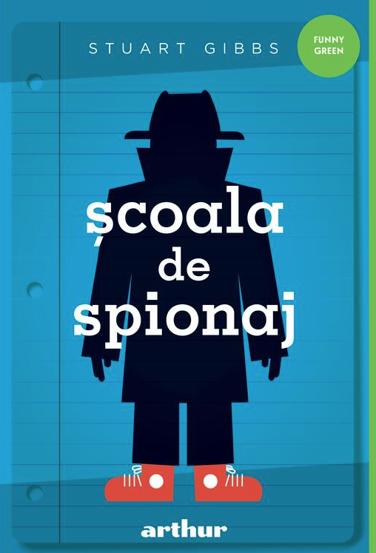 Scoala de spionaj. Seria Scoala de spionaj Vol.1