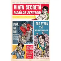 Viața secretă a marilor scriitori