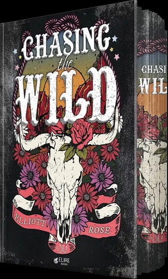 Chasing the Wild (Elire Books)