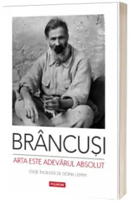 Arta este adevărul absolut Note și aforisme
