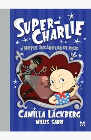 Super-Charlie si hotul jucariilor de plus