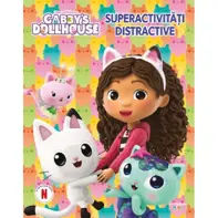 Gabby’s Dollhouse. Superactivități distractive