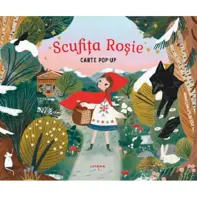 Scufița Roșie. Carte Pop-up
