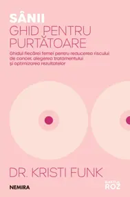 Sânii. Ghid pentru purtătoare