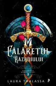 Calaretul Razboiului. Seria Calaretii Apocalipsei Vol.2